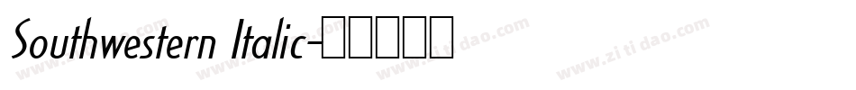Southwestern Italic字体转换